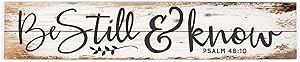 P. Graham Dunn Be Still & Know White Wash 36 x 7 Inch Solid Pine Wood Pallet Wall Plaque Sign