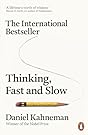 Thinking, Fast and Slow