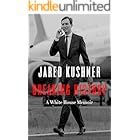 Breaking History: A White House Memoir