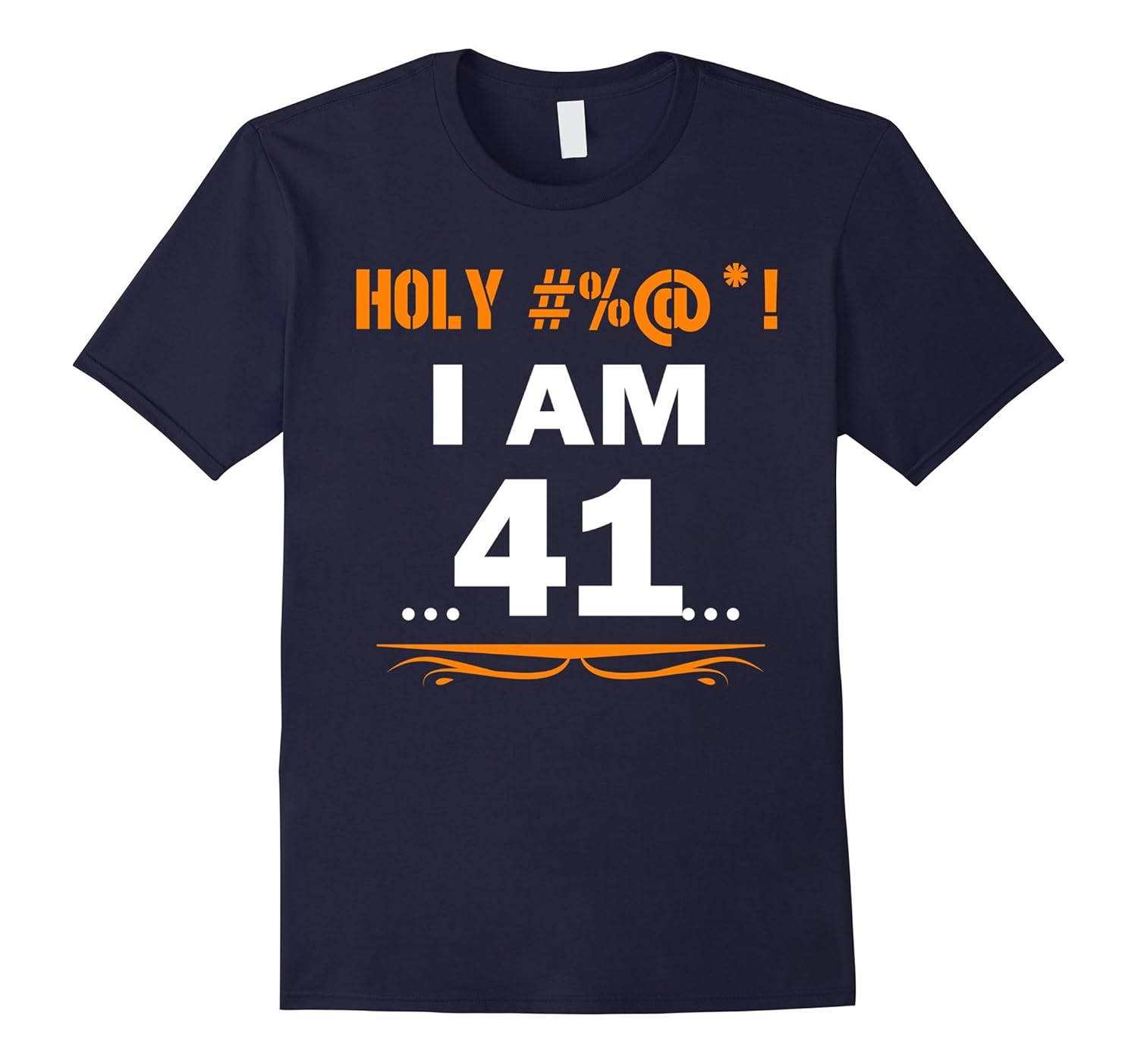 Holy I am 41 T-shirt 41th birthday gift-ANZ