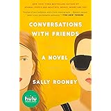 Conversations with Friends: A Novel