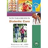 New Paradigms in Diabetic Care