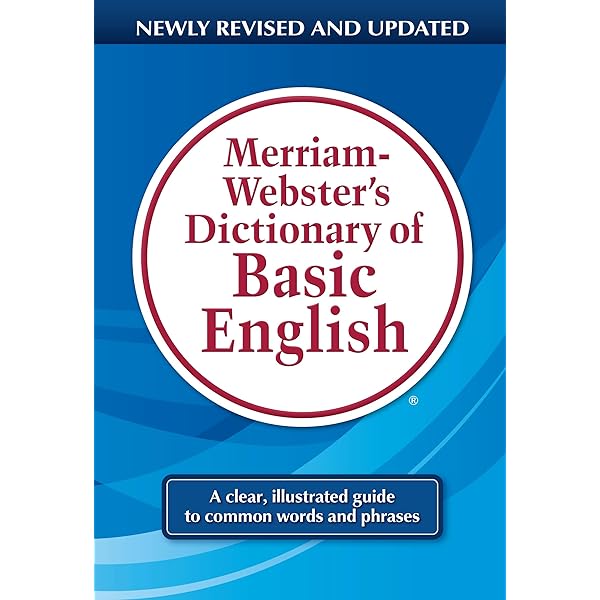 Merriam-Webster's Essential Learner's English Dictionary - For ESL