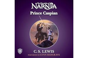 Prince Caspian: The Chronicles of Narnia