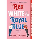 Red, White & Royal Blue: A Novel