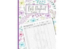 Bill Payment Tracker: Monthly Bill Organizer to Track Your Expenses and Take Control of Your Budget.