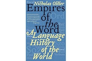 Empires of the Word: A Language History of the World