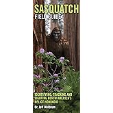 Sasquatch Field Guide