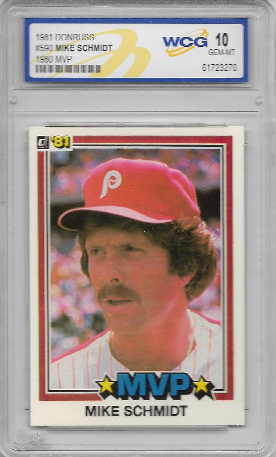 1981 Donruss Baseball Mike Schmidt 1980 MVP Card 590 WCG