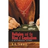 Religion and the Rise of Capitalism: A Historical Study