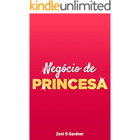 Negócio de Princesa (Portuguese Edition) book cover