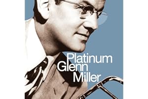 Platinum Glenn Miller