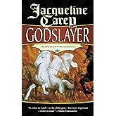 Godslayer: Volume II of The Sundering (The Sundering, 2)