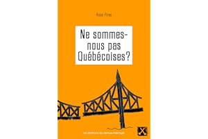 Ne sommes-nous pas Québécoises? (Études culturelles) (French Edition)