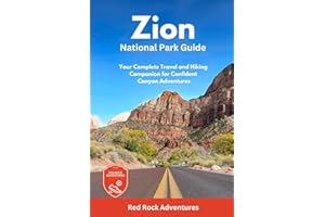 Zion National Park Guide: Your Complete Travel and Hiking Companion for Confident Canyon Adventures