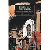 Checkmate to Murder: A Second World War Mystery (British Library Crime Classics)