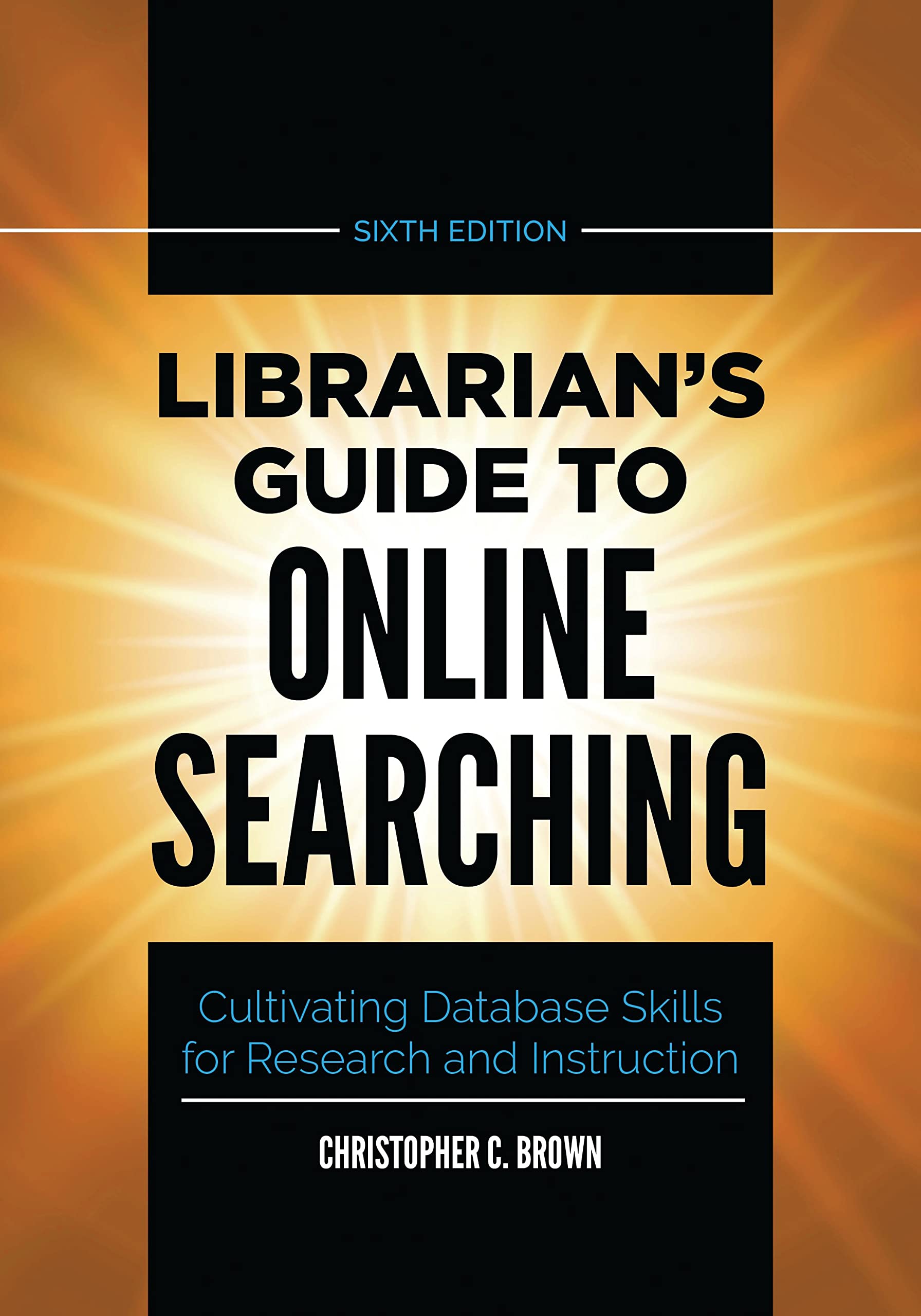 Librarian's Guide To Online Searching