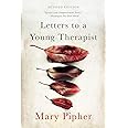 Letters to a Young Therapist