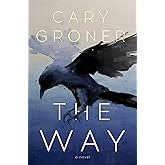 The Way: A Novel
