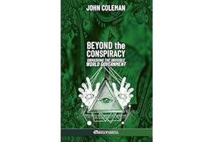 Beyond the Conspiracy: Unmasking the invisible world government