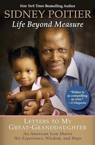 Download Life Beyond Measure: Letters to My Great-Granddaughter PDF