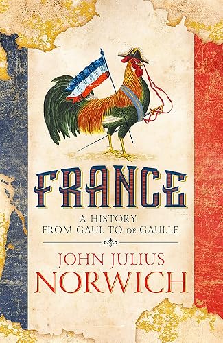 Download France: A History: from Gaul to de Gaulle PDF