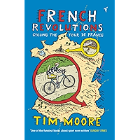 French Revolutions: Cycling the Tour de France book cover