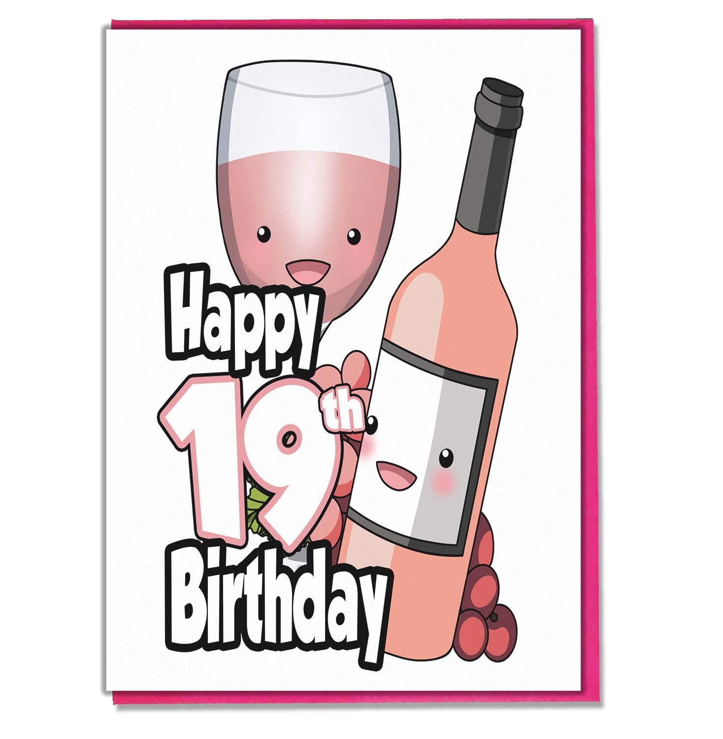 AK Giftshop Rose Wine - 19th Birthday Card - Girls, Daughter, Teenager, Grandaughter, Friend, Niece, Sister