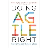 Doing Agile Right: Transformation Without Chaos