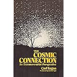 The Cosmic Connection: An Extraterrestrial Perspective