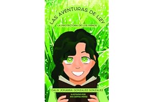LAS AVENTURAS DE LIZY: LA PROTECTORA DE LOS REINOS