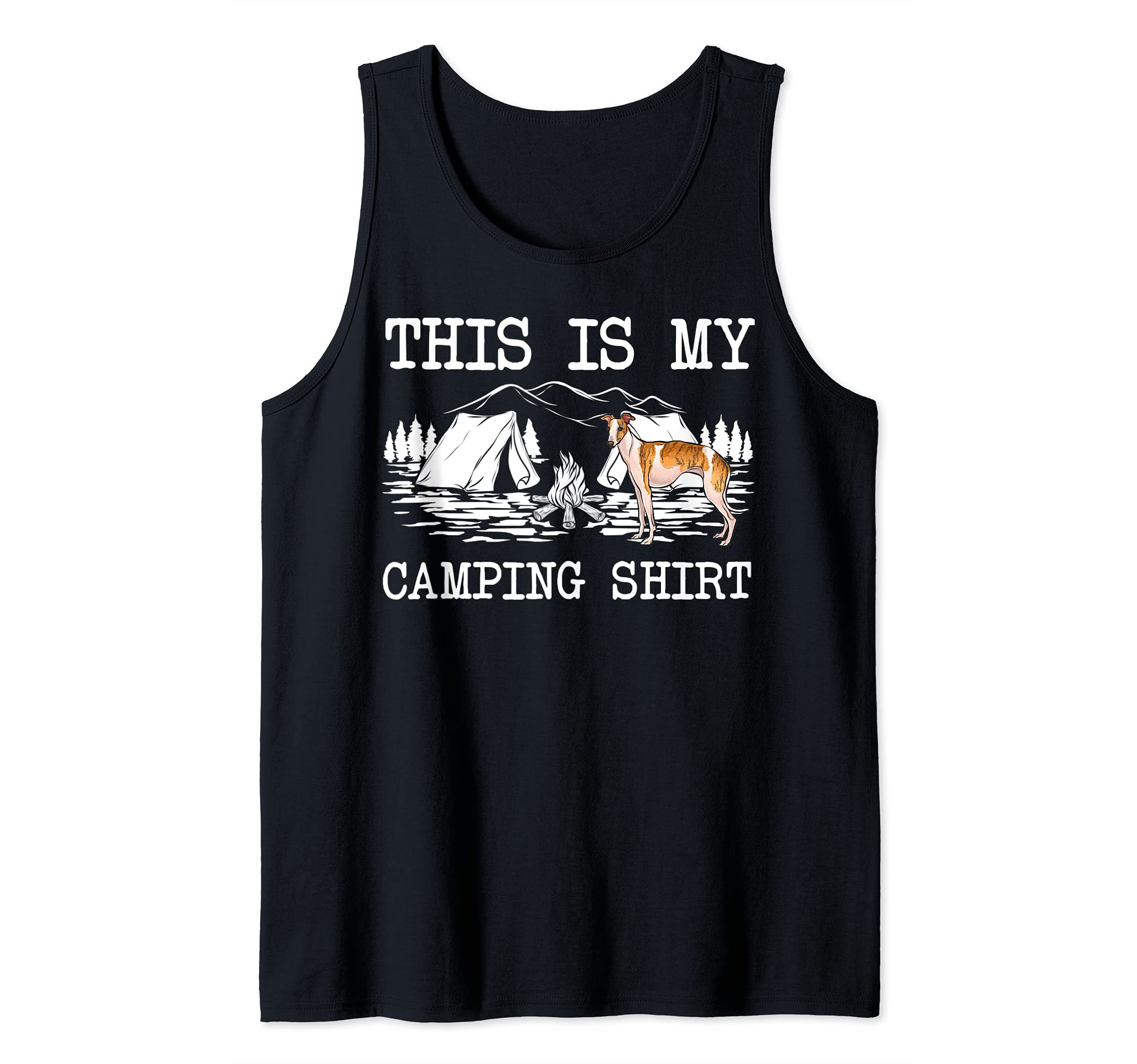 Campfire Whippet Dog This Is My Camping Tank Top