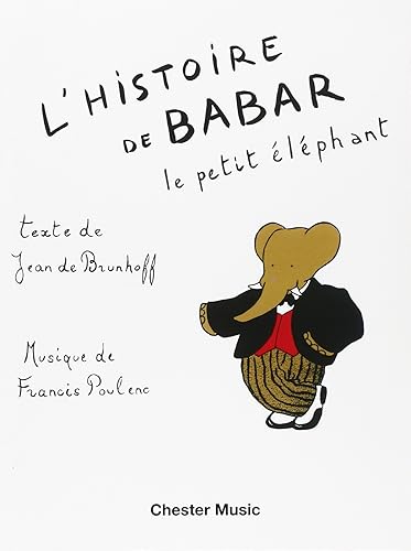 Download Histoire de Babar (Fr./Ang.) --- Récitant/Piano PDF