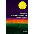 Globalization: A Very Short Introduction (Very Short Introductions)