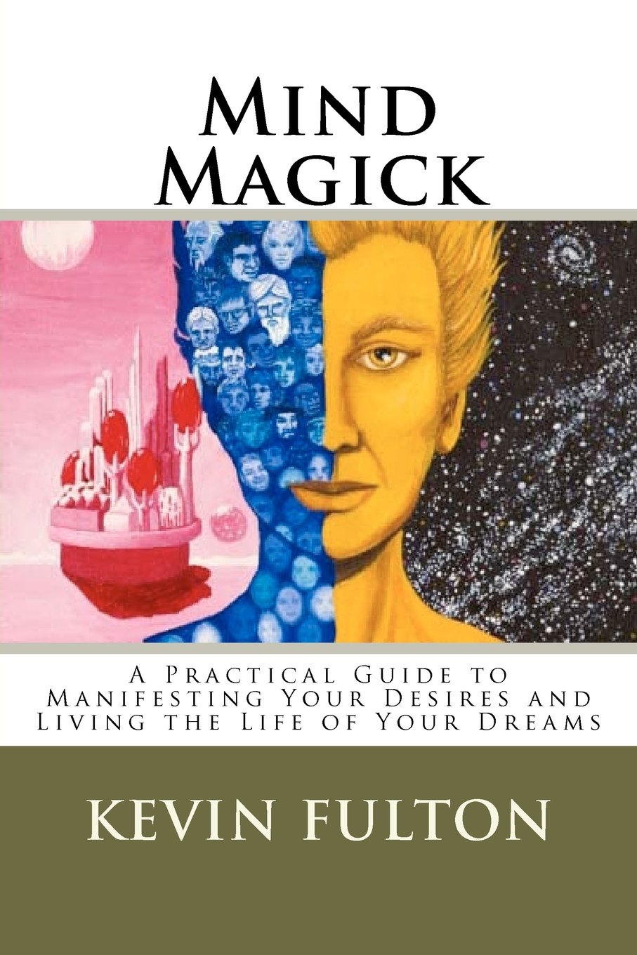 Amazoncom Mind Magick A Practical Guide To Manifesting - 