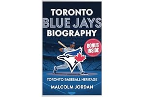 Toronto Blue Jays Biography: Toronto baseball ''heritage" '' iconic moments" "culture" ''Jays story" and ''legacy"