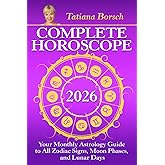 Complete Horoscope 2026: Your Monthly Astrology Guide With Moon Phases, And Lunar Days