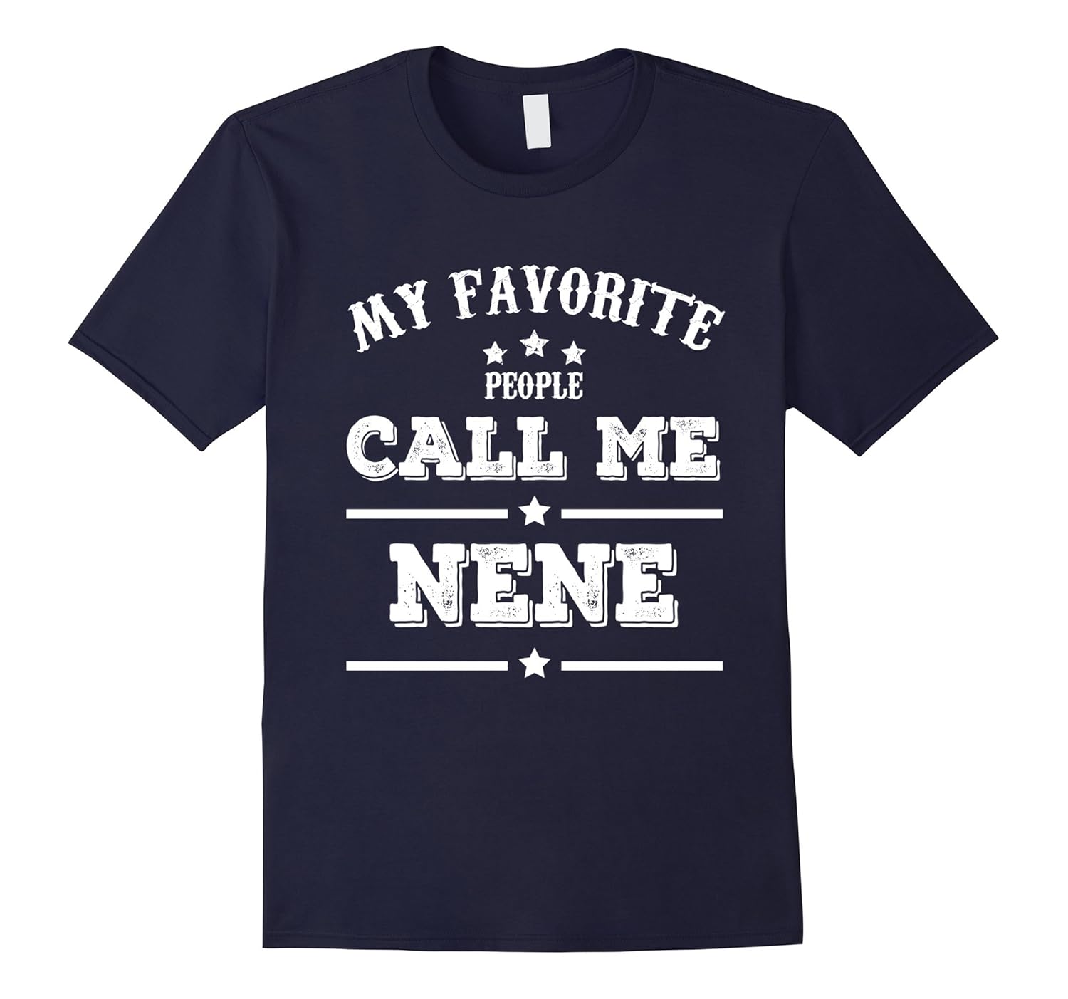 My Favorite People Call Me Nene Grandma Gift Women T-shirt-anz