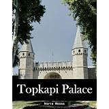Topkapi Palace: A Perfect Coffee Table Picture Book - Travel and Tourism lovers Gift