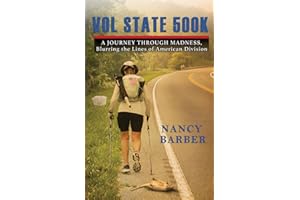 Vol State 500K: A Journey Through Madness, Blurring the Lines of American Division