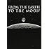 From the Earth to the Moon