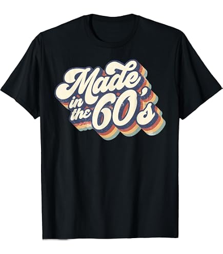 Amazon.com: Born in The 60s - Raised in The 70s - Wild in The 80s