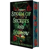 Storm of Secrets and Sorrow: Deluxe Special Edition (The Legacy)