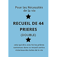 RECUEIL DE 44 PRIÈRES (French Edition) book cover RECUEIL DE 44 PRIÈRES (French Edition) book cover