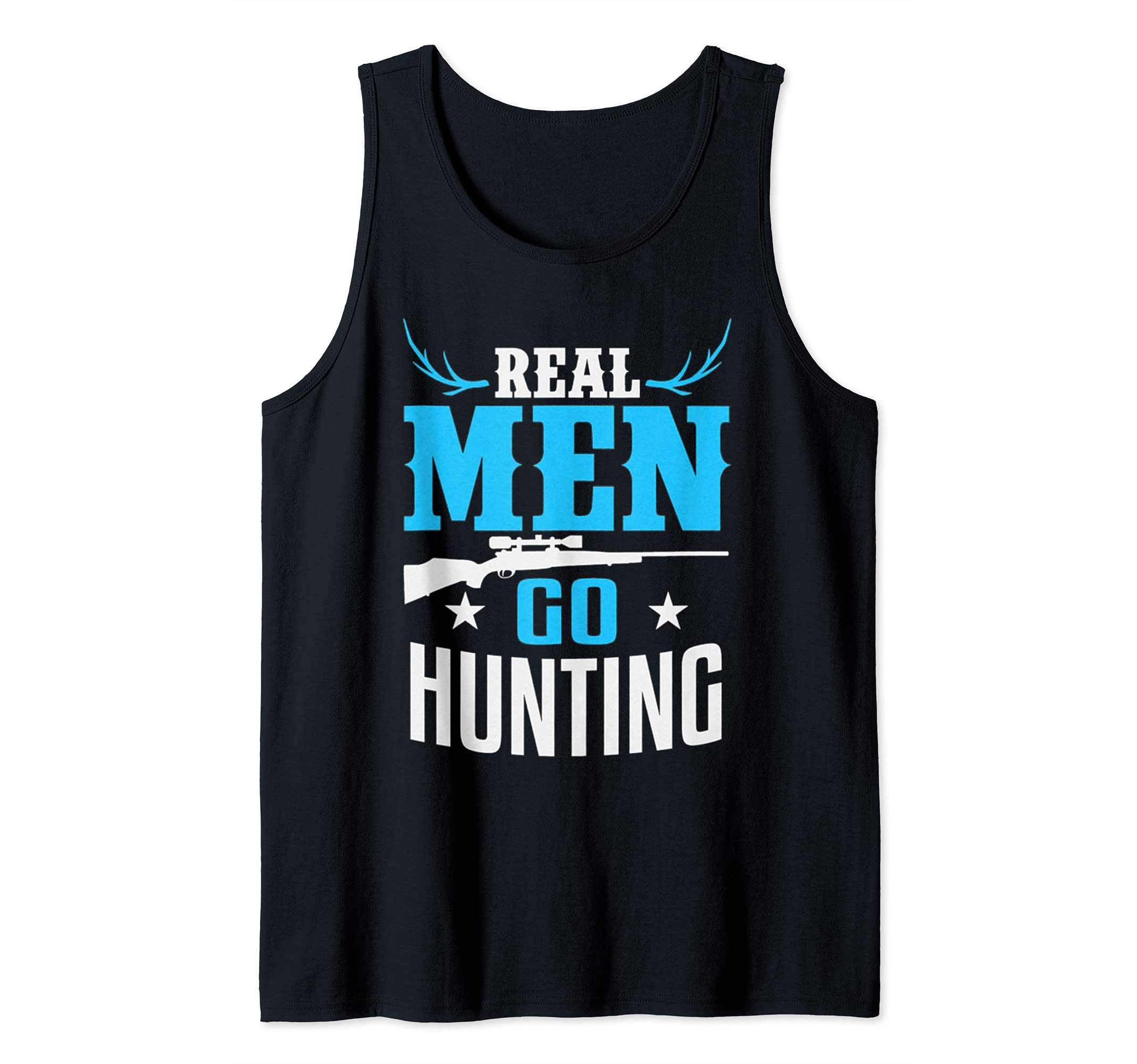 Hunting Quote Real Men Hunter Gift USA Deer Tank Top