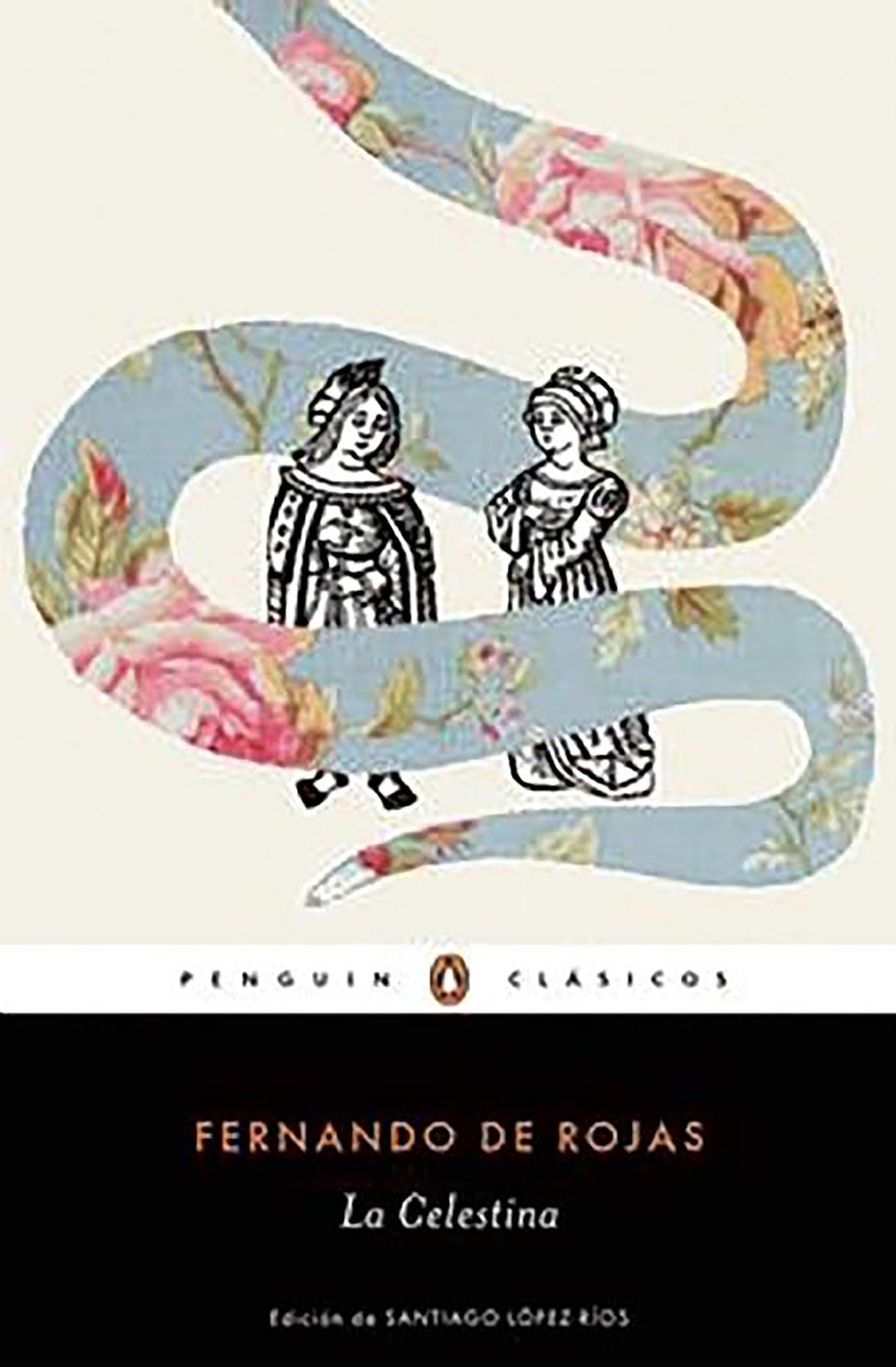 La celestina / Celestina (Spanish Edition)