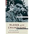 Blood And Champagne: The Life And Times Of Robert Capa