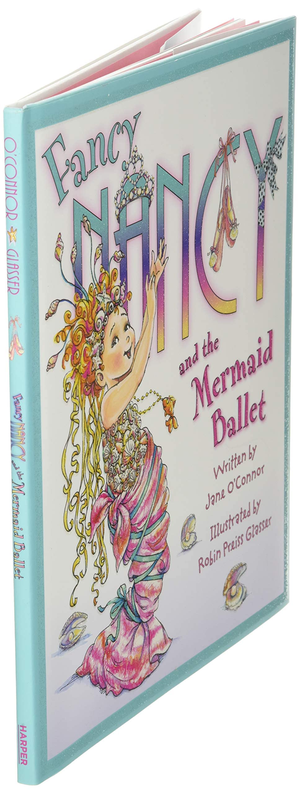 Fancy Nancy and the Mermaid Ballet