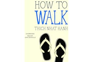 How to Walk: Mindfulness Essentials, Book 4