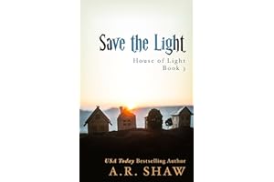 Save the Light: An Apocalyptic Story (House of Light Book 3)